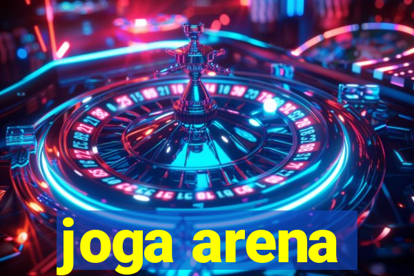 joga arena