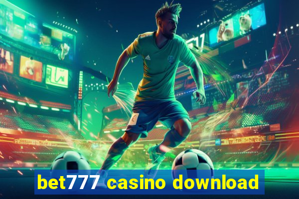 bet777 casino download