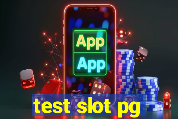 test slot pg