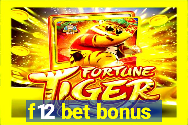 f12 bet bonus