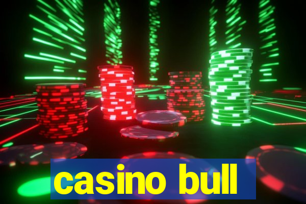 casino bull