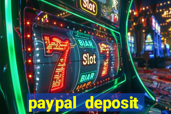 paypal deposit online casino