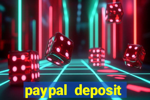 paypal deposit online casino