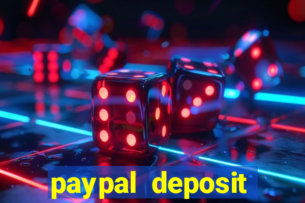 paypal deposit online casino