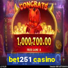 bet251 casino