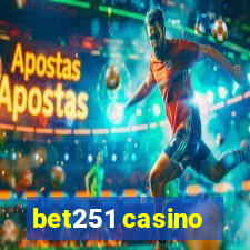 bet251 casino