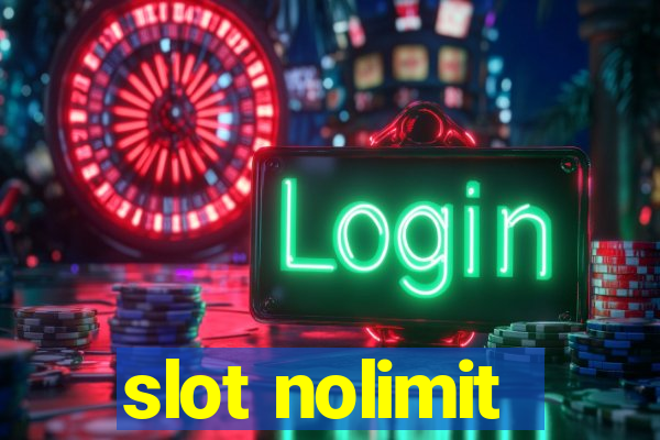 slot nolimit