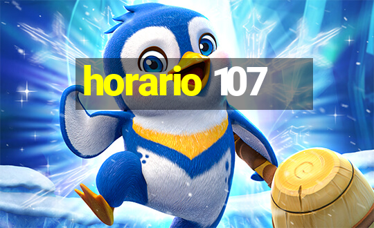 horario 107