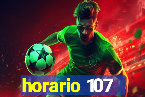 horario 107