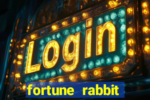 fortune rabbit estrela bet