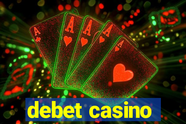 debet casino