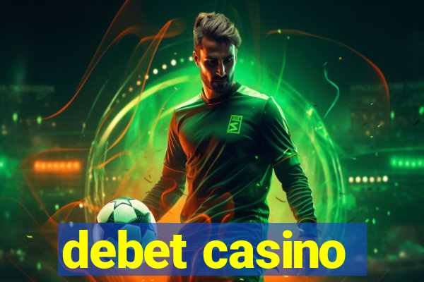 debet casino