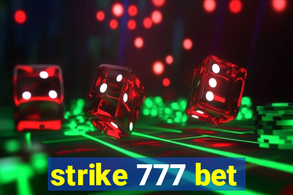 strike 777 bet