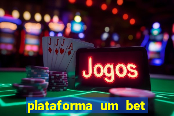 plataforma um bet é confiável