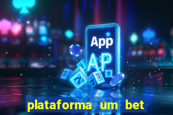 plataforma um bet é confiável