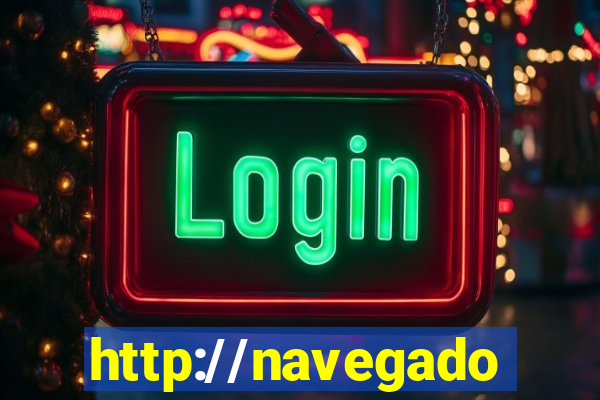 http://navegadoruniplay.top/