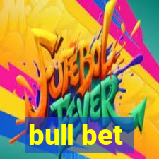 bull bet