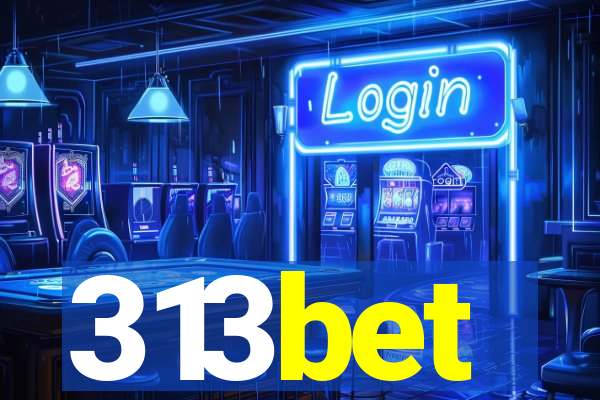 313bet