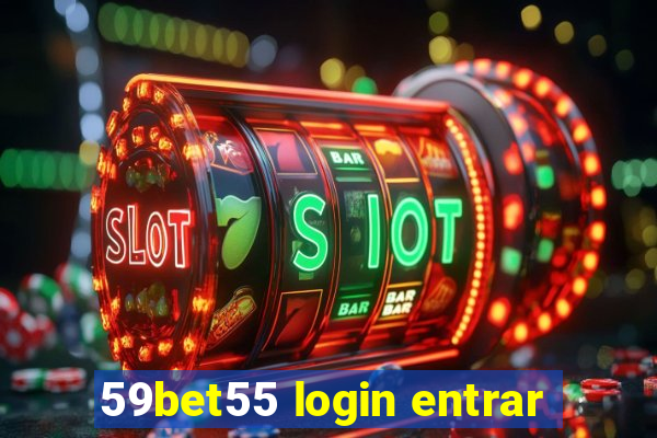 59bet55 login entrar