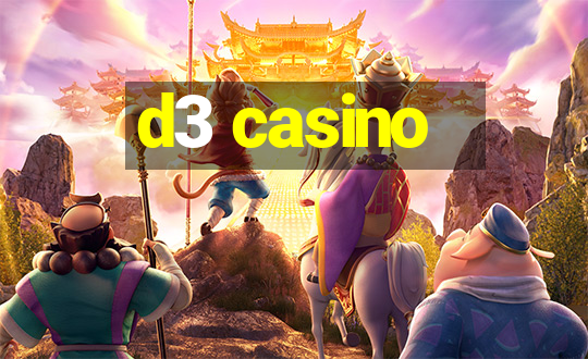 d3 casino