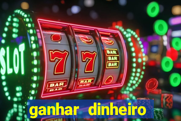 ganhar dinheiro jogando online gratis