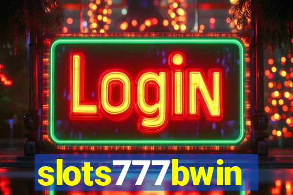 slots777bwin