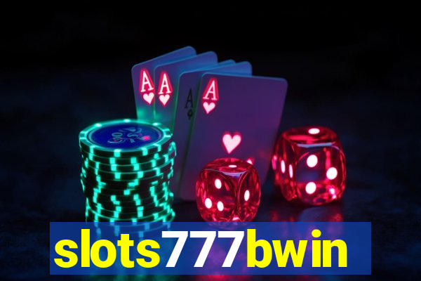 slots777bwin