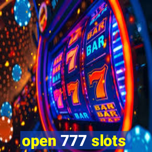 open 777 slots