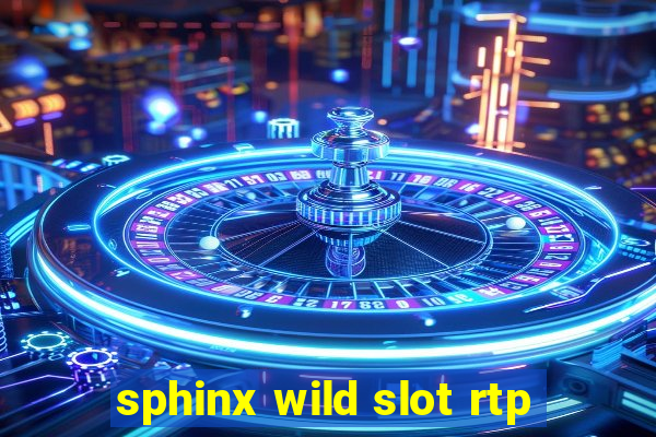 sphinx wild slot rtp