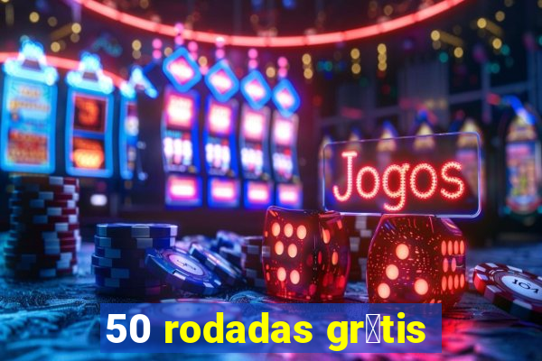 50 rodadas gr谩tis