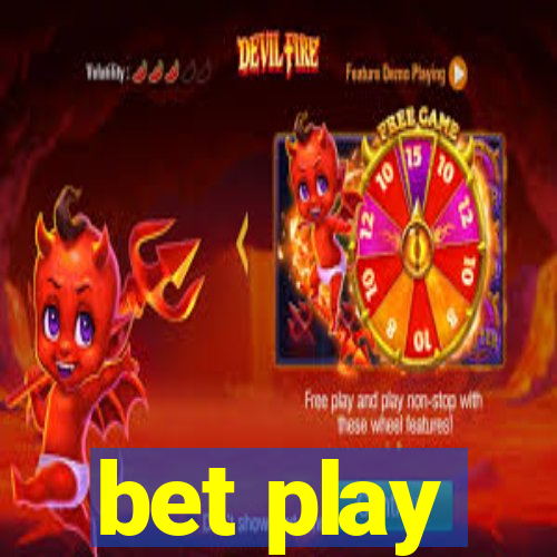 bet play