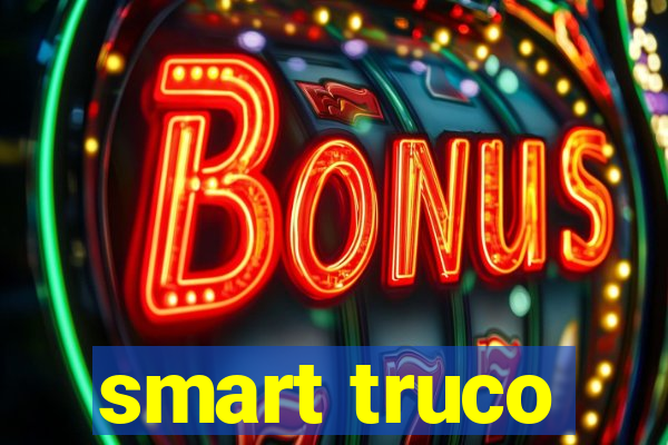 smart truco