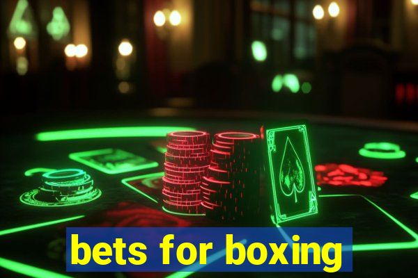 bets for boxing