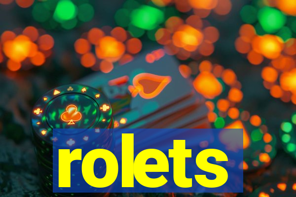 rolets