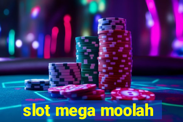 slot mega moolah