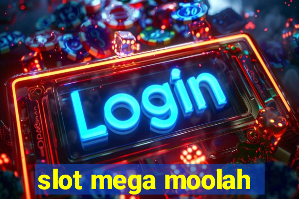 slot mega moolah