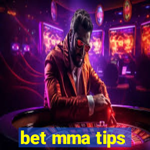 bet mma tips