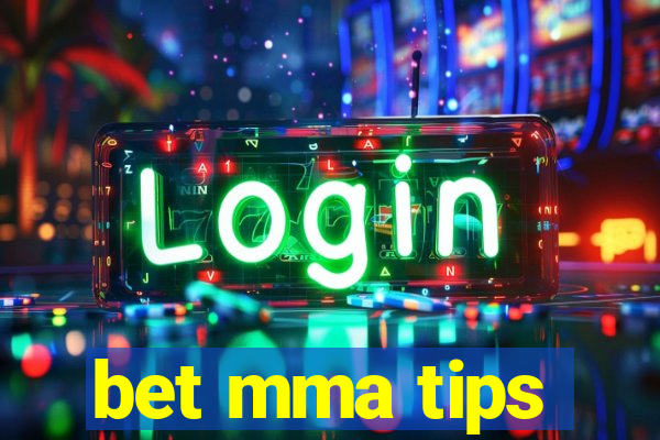 bet mma tips