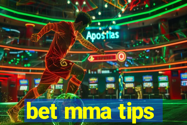 bet mma tips