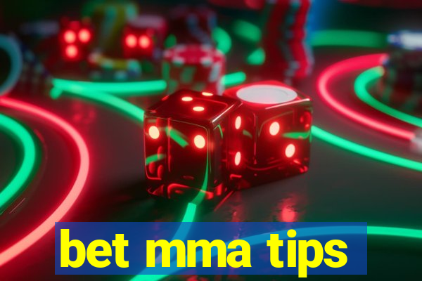 bet mma tips