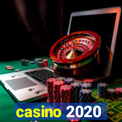 casino 2020