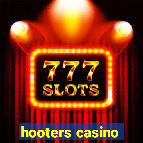 hooters casino