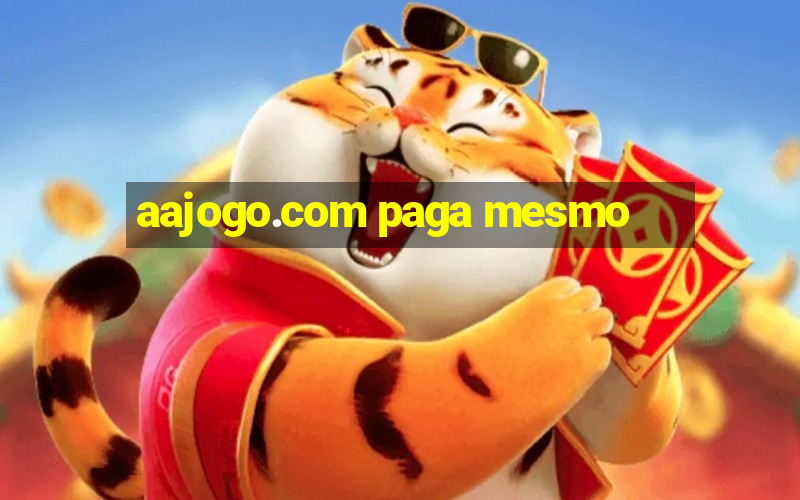 aajogo.com paga mesmo