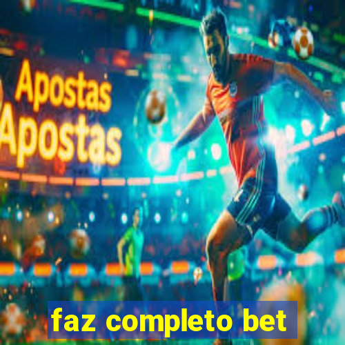 faz completo bet