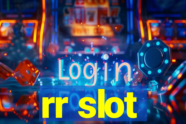 rr slot