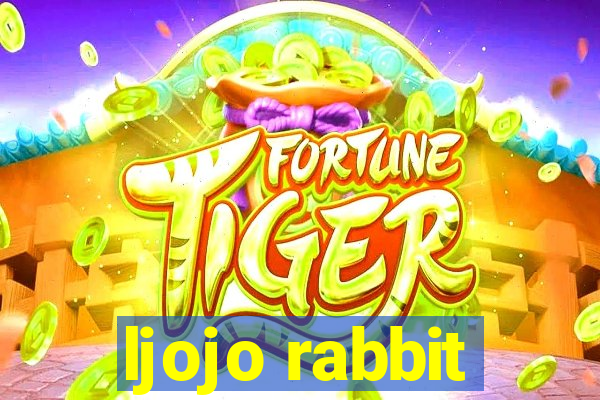 ljojo rabbit