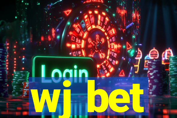 wj bet