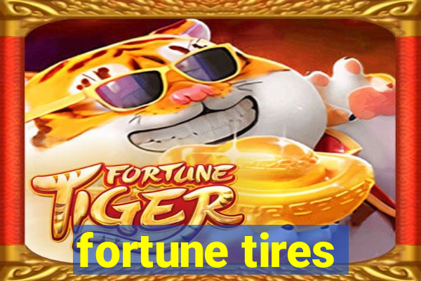 fortune tires