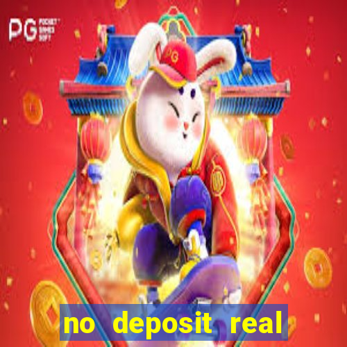 no deposit real money casinos