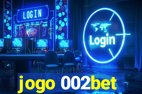 jogo 002bet